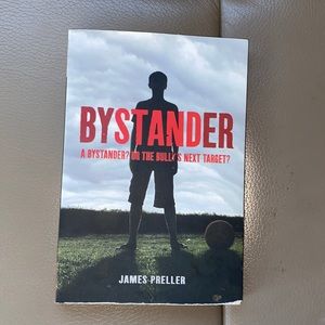 LIKE NEW~ BYSTANDER BY JAMES PRELLER BOOK